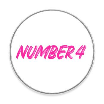 Numéro 4 - quatre - quatrième - quatrième - 4 - numéro 4 - Magnet rond - blanc - Devant