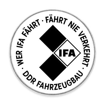 If you drive IFA, you're never wrong - DDR Fahrzeugbau - Round  fridge magnet - white - Front