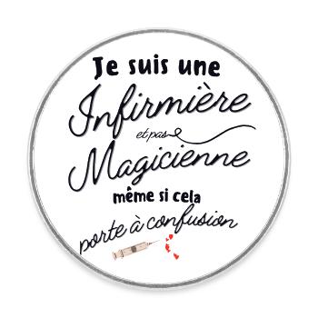 Humour Infirmière - Magnet rond - blanc - Devant