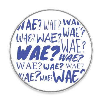 Wae? - Magnet rond - blanc - Devant