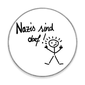 nazis sind doof - Runder Kühlschrankmagnet - Weiß - Vorne