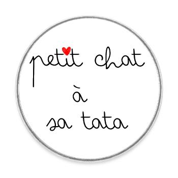 Petit chat à sa tata - Magnet rond - blanc - Devant