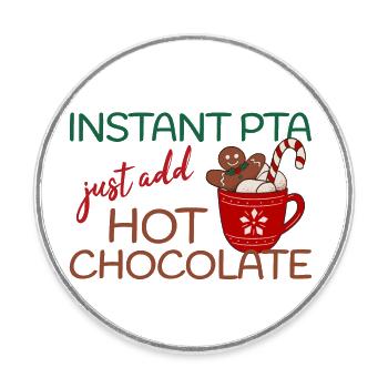 Instant PTA hot Chocolate Weihnachten - Runder Kühlschrankmagnet - Weiß - Vorne