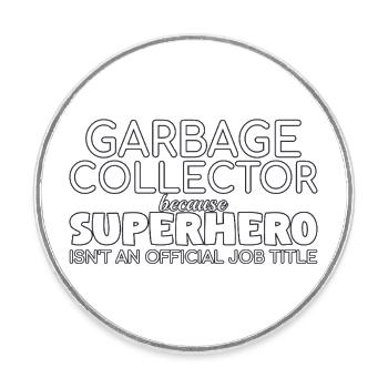 Garbage collector Superhero - Round  fridge magnet - white - Front