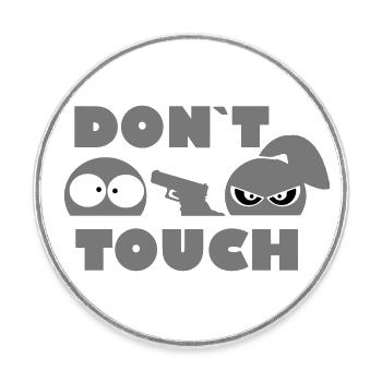 don't touch me - girl - add my text - Round  fridge magnet - white - Front