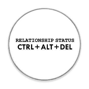 État de la relation CTRL ALT DELETE - Magnet rond - blanc - Devant