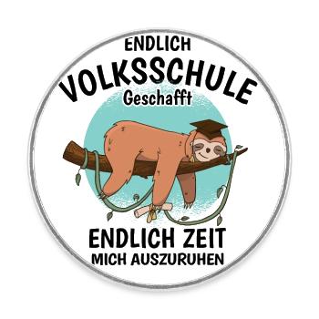 Volksschule Geschafft Absolvent Abgänger - Runder Kühlschrankmagnet - Weiß - Vorne