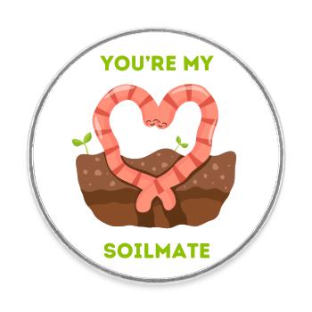 You are my soilmate - Verliebte Regenwürmer - Runder Kühlschrankmagnet - Weiß - Vorne