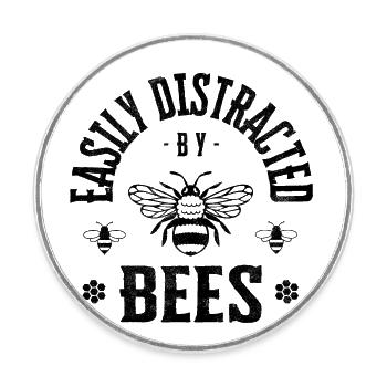 Facilement distrait par les abeilles - Magnet rond - blanc - Devant