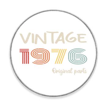 Original 1976 Vintage | Birthday present 1976 - Round  fridge magnet - white - Front