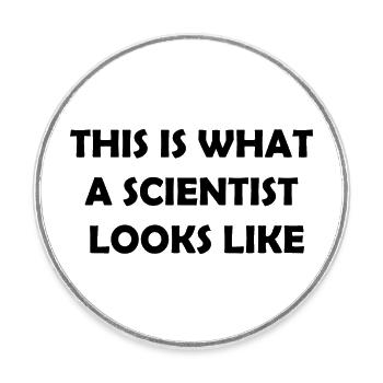 This is What a Scientist Looks Like - Round  fridge magnet - white - Front