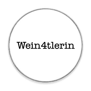 Wein4tlerin - Weinviertlerin, Niederösterreicherin - Runder Kühlschrankmagnet - Weiß - Vorne