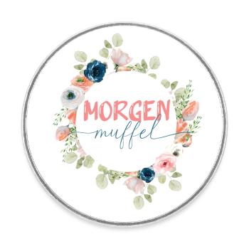 MORGENMUFFEL! personalisierbar - Runder Kühlschrankmagnet - Weiß - Vorne