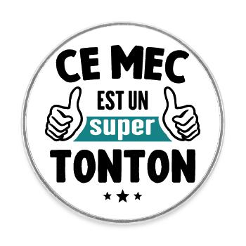 Ce Mec Est Un Super Tonton - Magnet rond - blanc - Devant