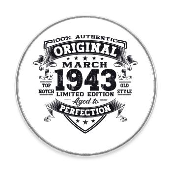 80th birthday Mann Original March Born 1943 - Round  fridge magnet - white - Front