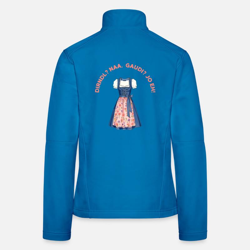 Dirndl? Naa. Gaudi? Jo eh!  Frauen Softshelljacke
