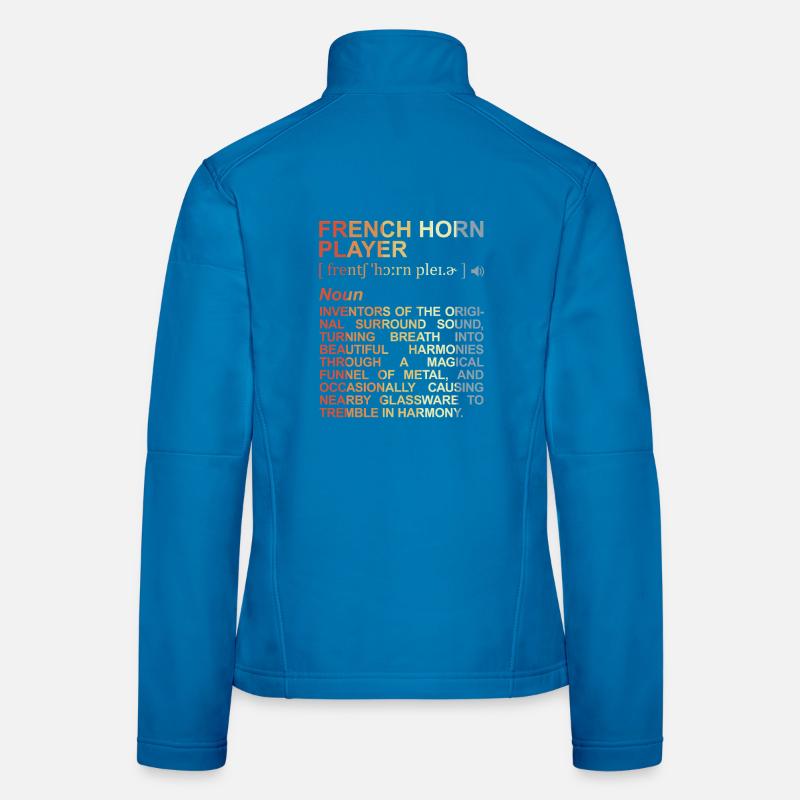 French horn player definition Women's Softshell Jacket