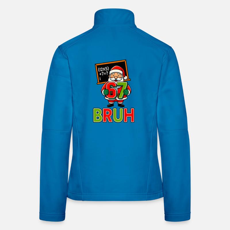 67 Bruh Santa Funny Christmas 6 7 Meme Xmas - Women's Softshell Jacket - light blue