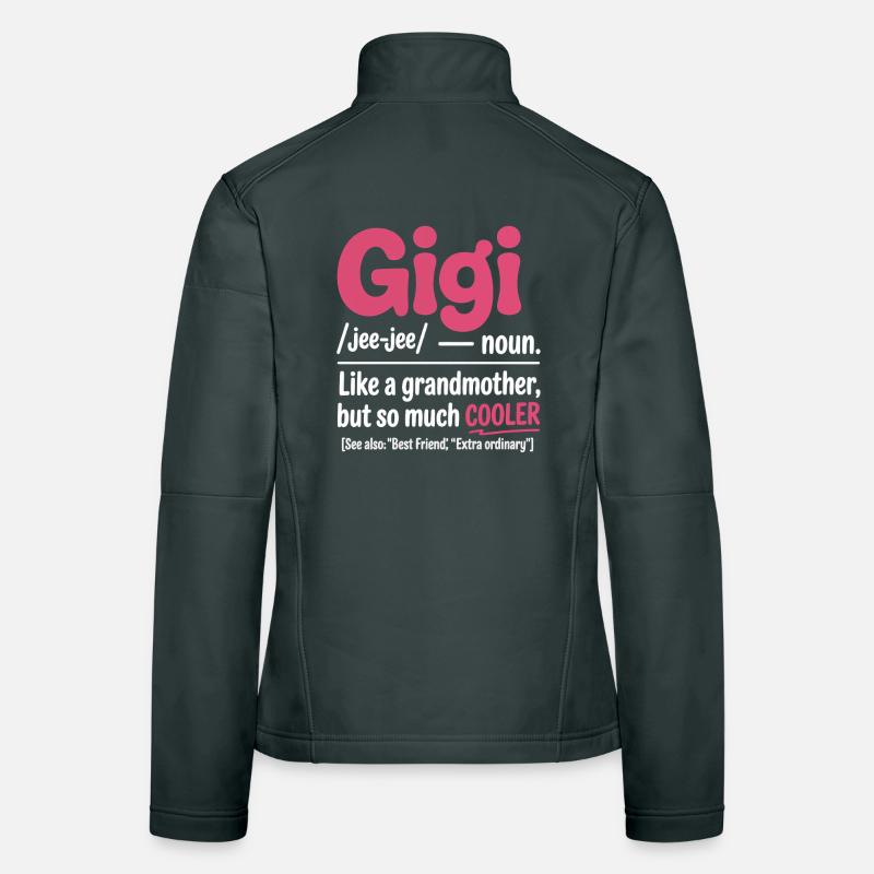 Gigi Cooler Großmutter Spruch Frauen Softshelljacke