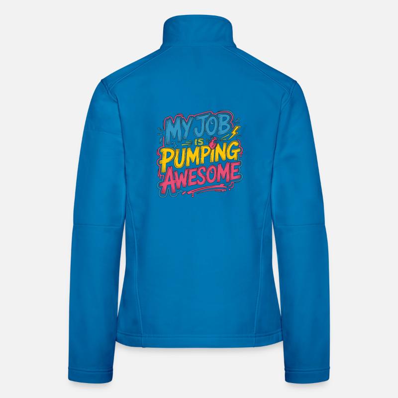 Cardiac Tech My Job Is Pumping Awesome Echo Tech Women's Softshell Jacket