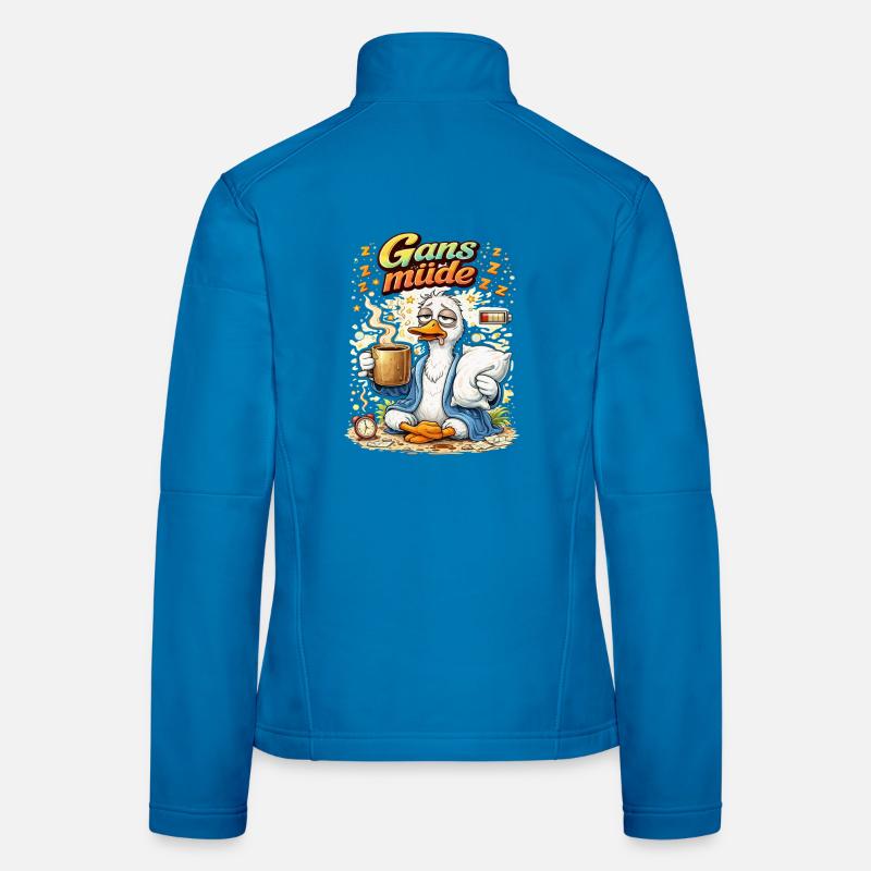 Gans müde – Kaffee zuerst Frauen Softshelljacke