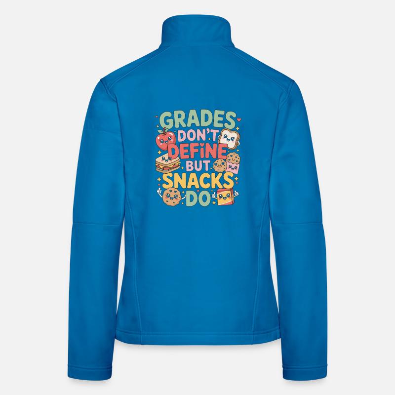 Elementary Teacher Grades Don't Define Education Women's Softshell Jacket