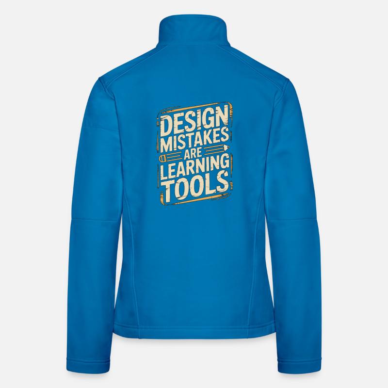 Designer Educator Design Mistakes Are Art Educator Frauen Softshelljacke