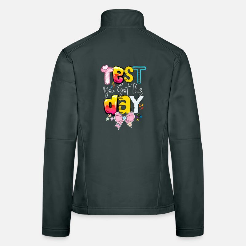 Le jour du test, tu as cette école. Veste en tissu softshell Femme