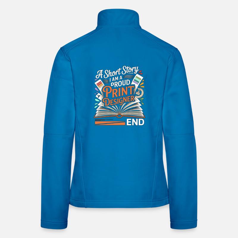 Print Designer A Short Story Creative Designer Women's Softshell Jacket