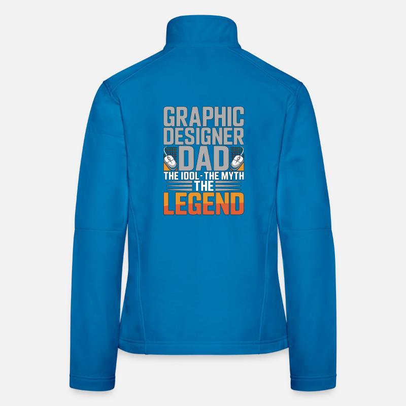 Graphic Designer Dad The Idol The Visual Artist Frauen Softshelljacke