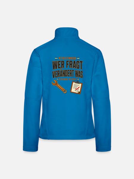 Betriebsrat Mitbestimmung – Wer fragt verändert - Frauen Softshelljacke - Lichtblau - Hinten