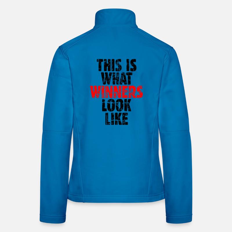 THIS IS WHAT WINNERS LOOK LIKE Frauen Softshelljacke