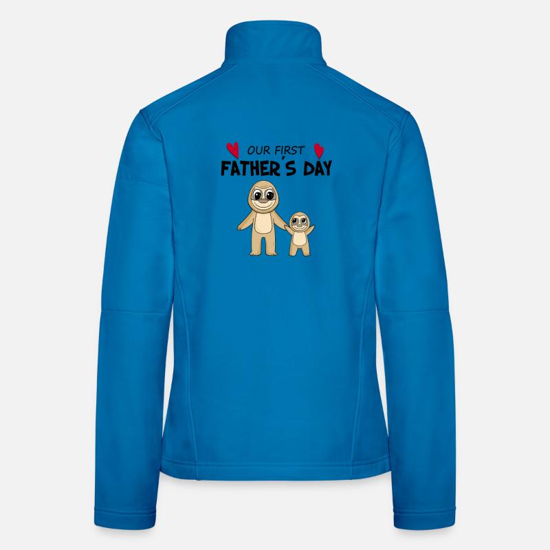 Vatertag Geschenk - Unser erster Vatertag Frauen Softshelljacke