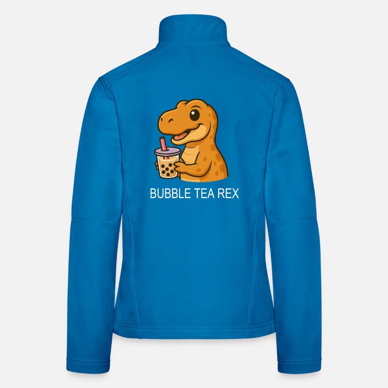 T-Rex Dinosaur Bubble Tea Tea Lover Saying Women's Softshell Jacket