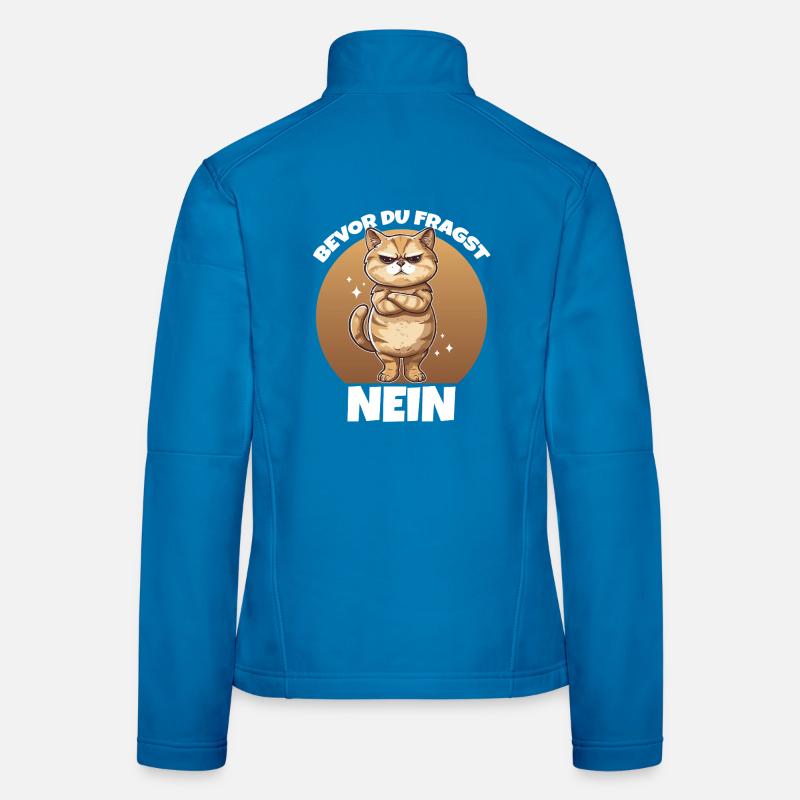Bevor du fragst NEIN Frauen Softshelljacke