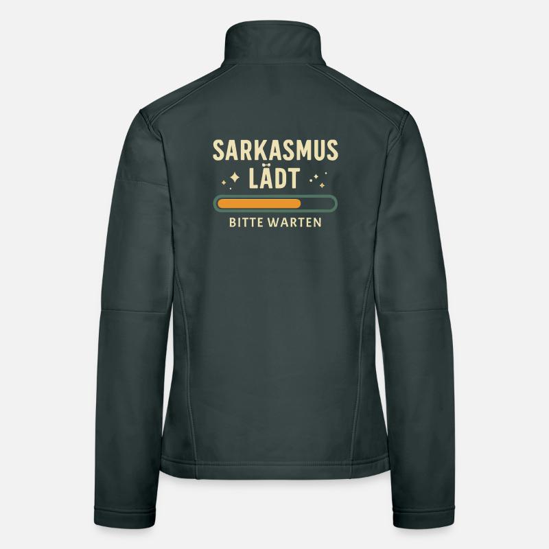 Sarkasmus lädt - Bitte warten Frauen Softshelljacke