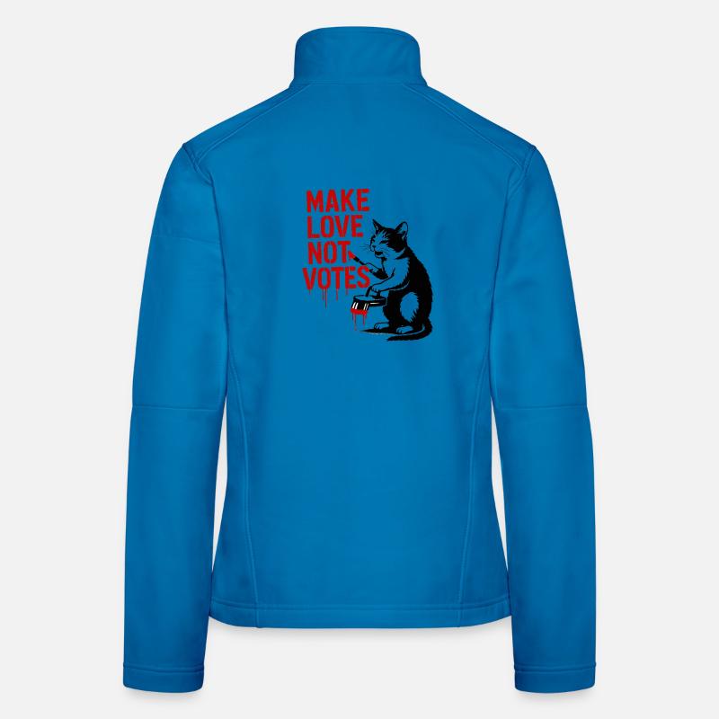 Make Love Not Votes Katze Frauen Softshelljacke