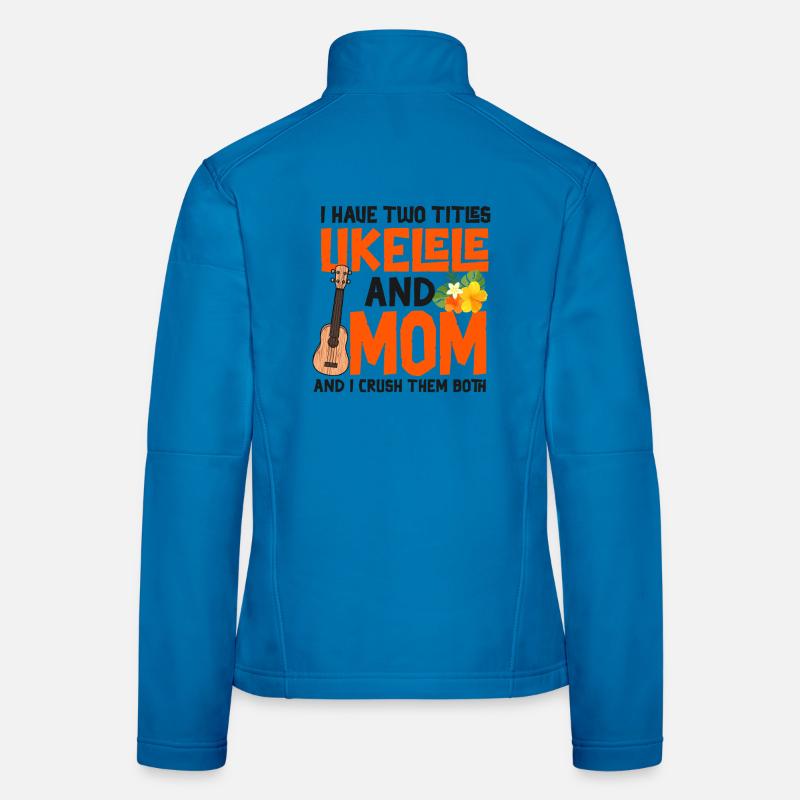 Ukulélé hawaïen Ukulélé Maman que j’ai Veste en tissu softshell Femme