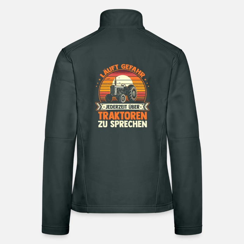 Tractor Farmer Farmer Tractor Driver Tractor Women's Softshell Jacket