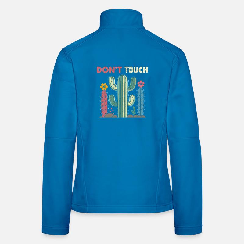 Cactus Do Not Touch Women's Softshell Jacket