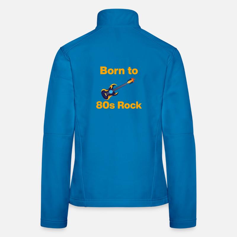 Born to 80s rock, fire riffs! Rock ́n ́Roll Women's Softshell Jacket