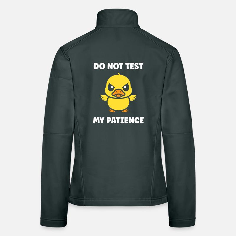Grumpy Duckling: Patience to Test Women's Softshell Jacket