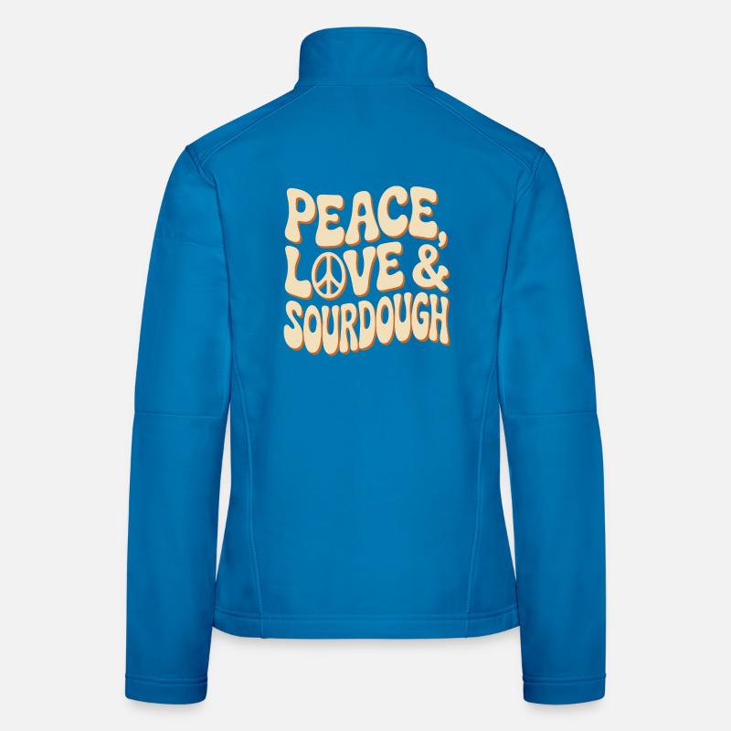 Peace Love Sourdough Tee Women's Softshell Jacket
