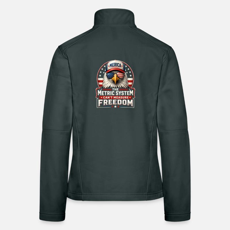 The metric system cannot measure freedom (4 Women's Softshell Jacket