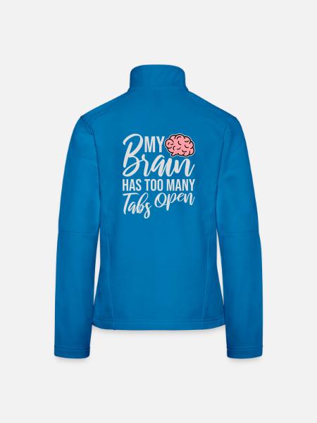 My Brain Has Too Many Tabs Open Lustig Grübeln - Frauen Softshelljacke - Dunkelgrau - Hinten