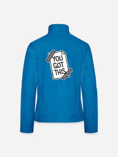 You Got This Motivierend Inspirierend Spruch Zitat - Frauen Softshelljacke - Lichtblau - Hinten