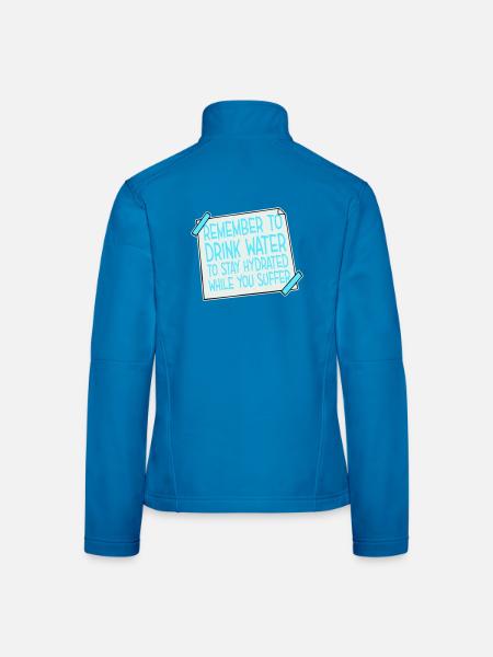 Remember to drink water Denk an Wasser Spruch Logo - Frauen Softshelljacke - Lichtblau - Hinten