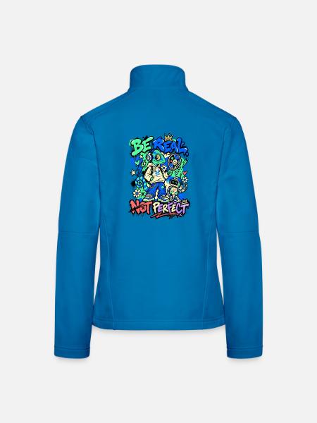 Sei echt, nicht perfekt - Frauen Softshelljacke - Lichtblau