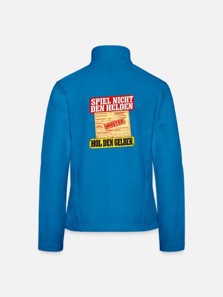 Spiel Nicht den Helden HOL dir NEN Gelben Schein - Frauen Softshelljacke - Lichtblau - Hinten