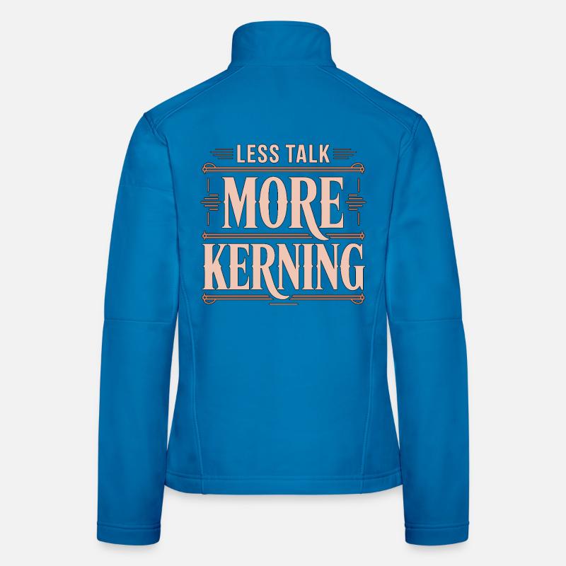 Designer graphique Moins parler Plus Designer de branding Veste en tissu softshell Femme